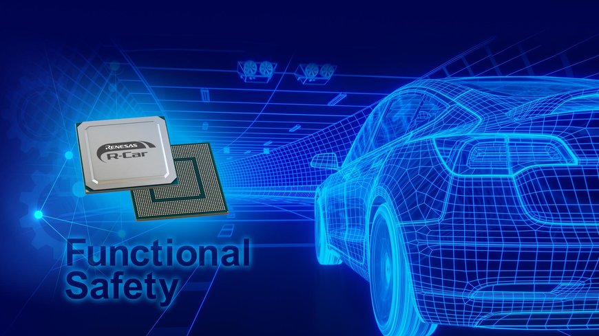 Renesas et AVL Software and Functions Collaborent sur le Support Client pour la Sûreté Fonctionnelle afin de Développer des Calculateurs Automobiles Conformes à la Norme ISO 26262